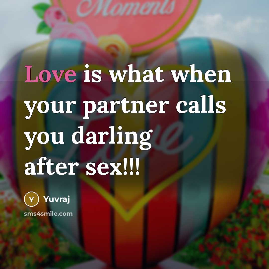 “Love is what when your partner calls you darling after…” quote by Yuvraj