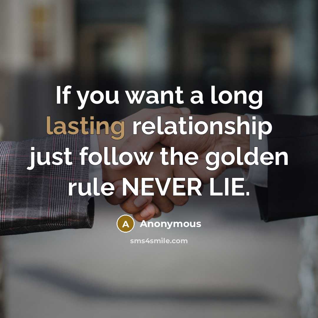 “If you want a long lasting relationship just follow the…” quote by Anonymous