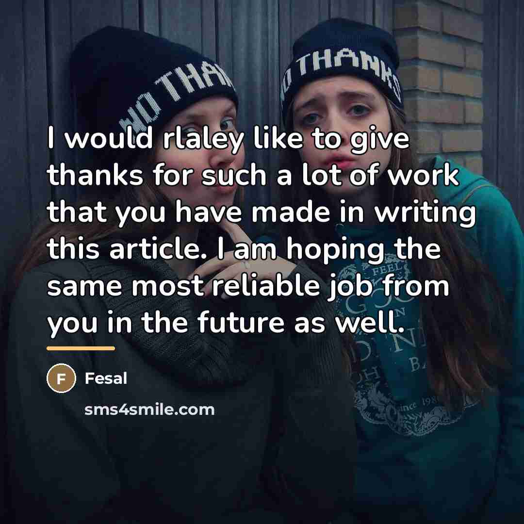 “I would rlaley like to give thanks for such a…” quote by Fesal