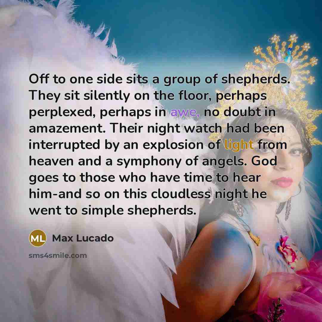 “Off to one side sits a group of shepherds. They…” quote by Max Lucado