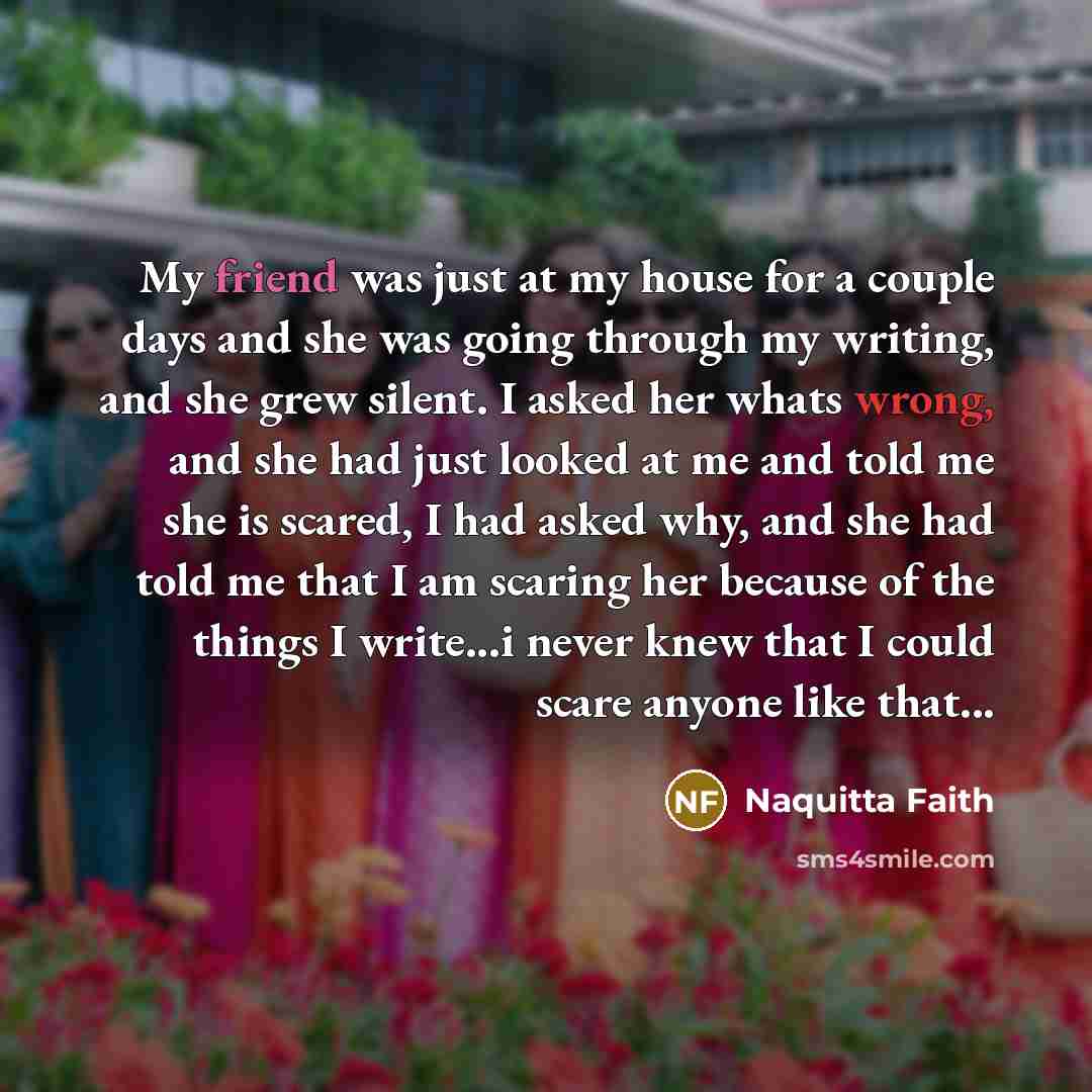 “My friend was just at my house for a couple…” quote by Naquitta Faith