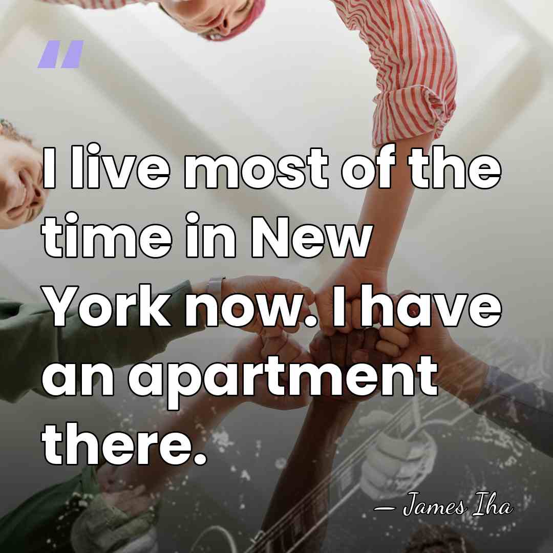 I live most of the time in New York now. I have&hellip; - James Iha