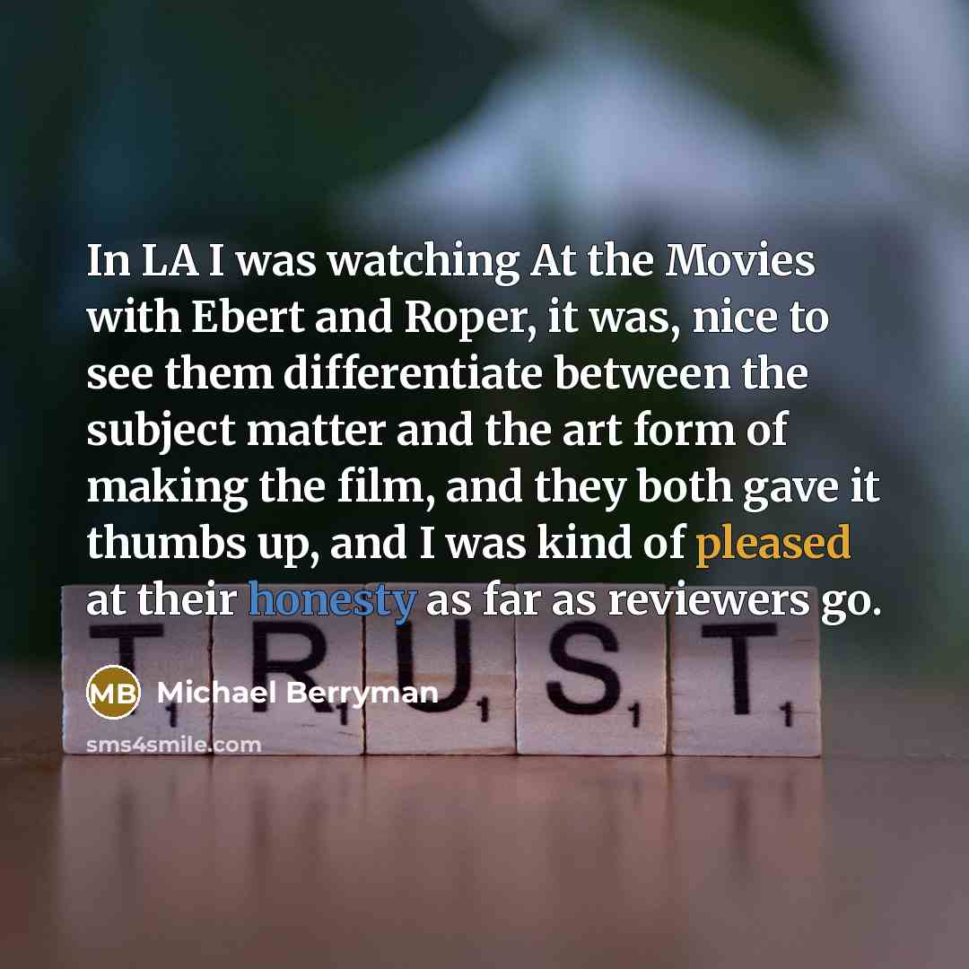 “In LA I was watching At the Movies with Ebert…” quote by Michael Berryman