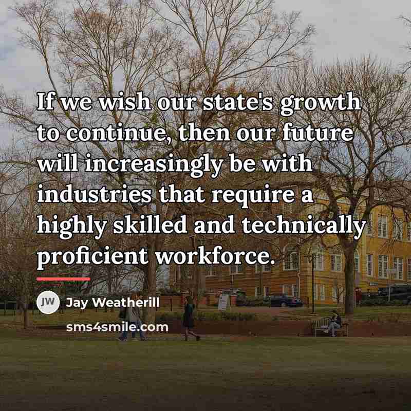 “If we wish our state's growth to continue, then our…” quote by Jay Weatherill