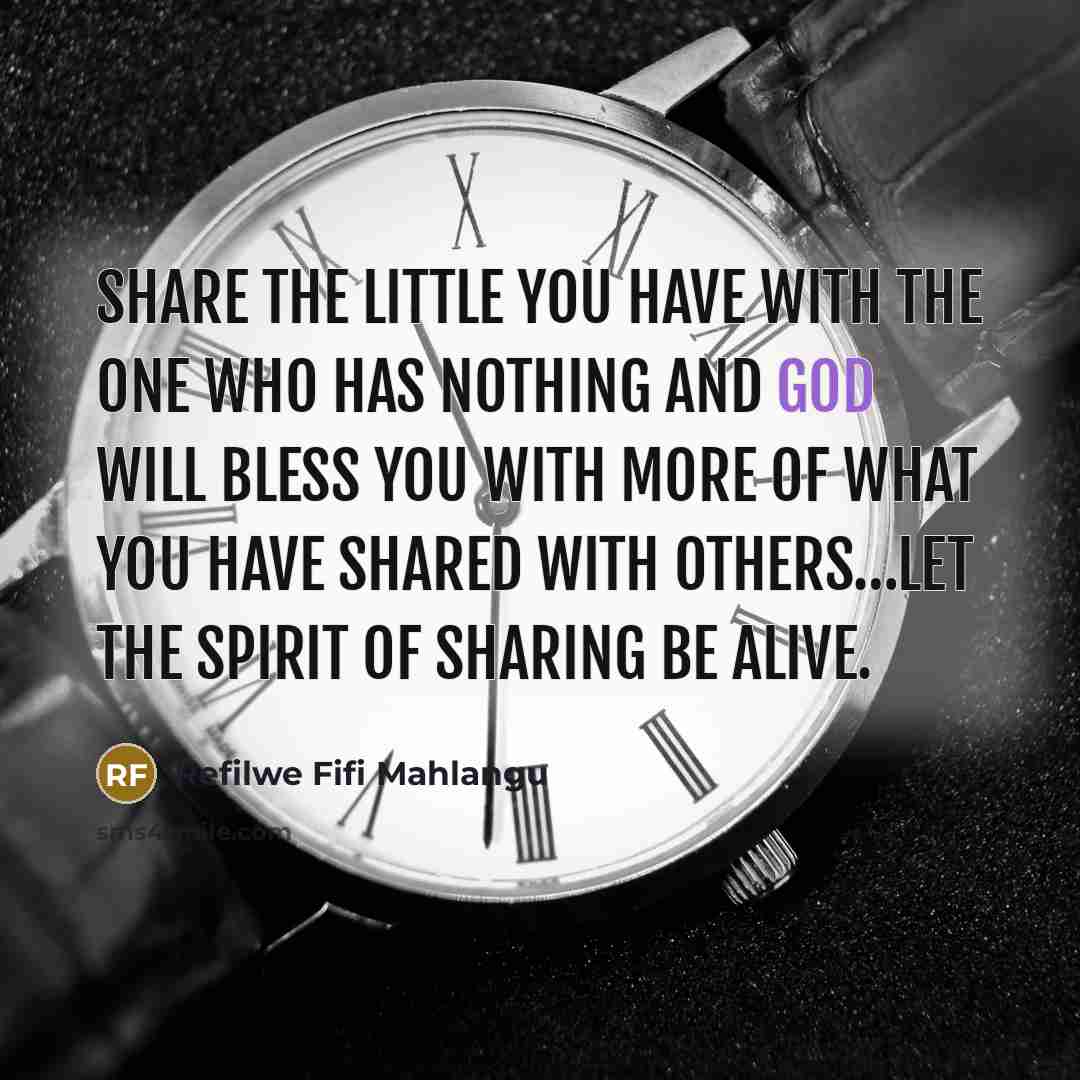 “Share the little you have with the one who has…” quote by Refilwe Fifi Mahlangu
