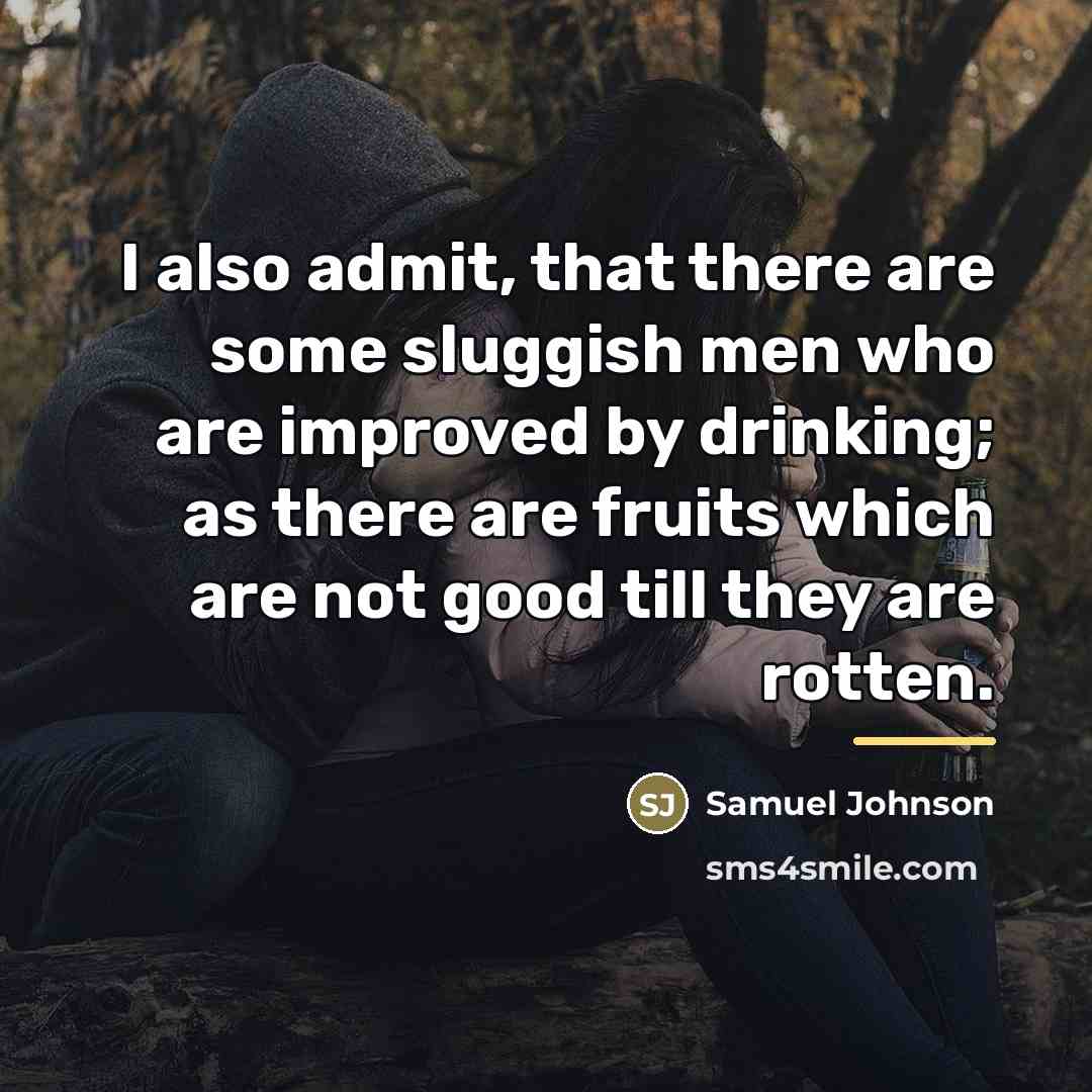 “I also admit, that there are some sluggish men who…” quote by Samuel Johnson