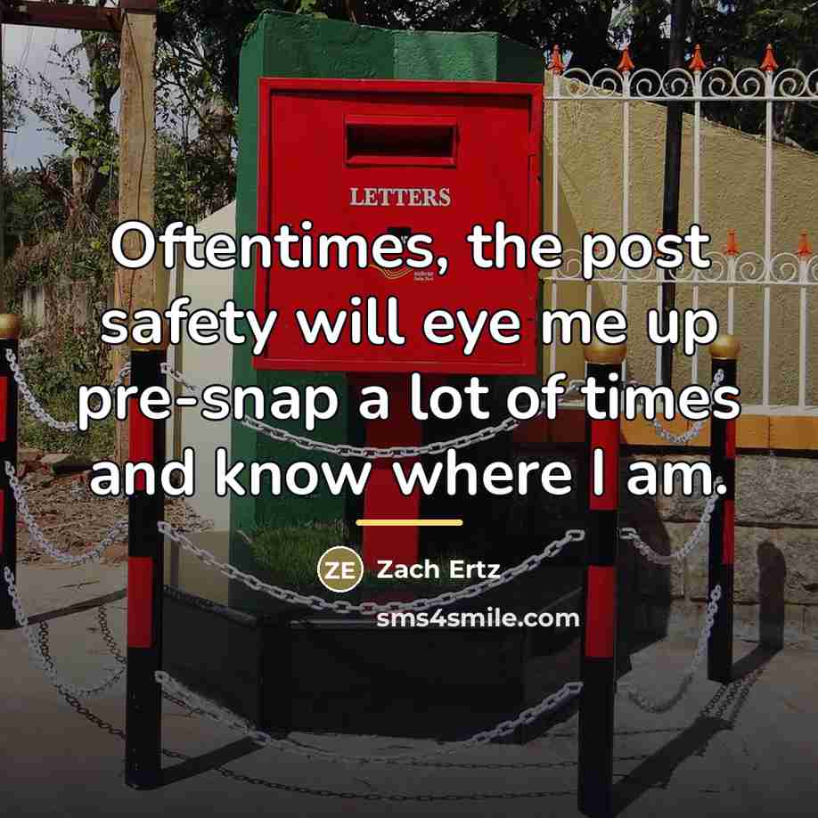 “Oftentimes, the post safety will eye me up pre-snap a…” quote by Zach Ertz