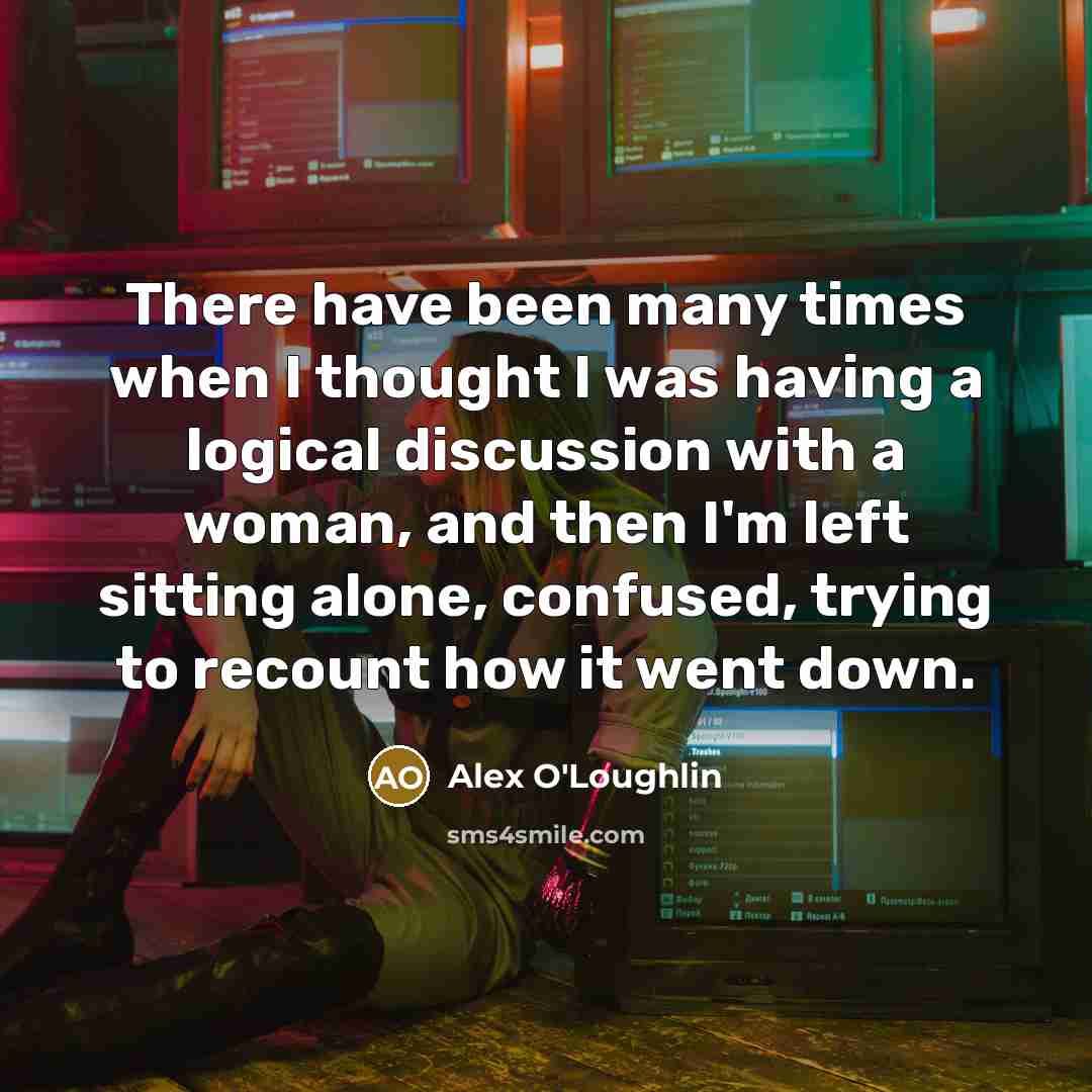 “There have been many times when I thought I was…” quote by Alex O'Loughlin