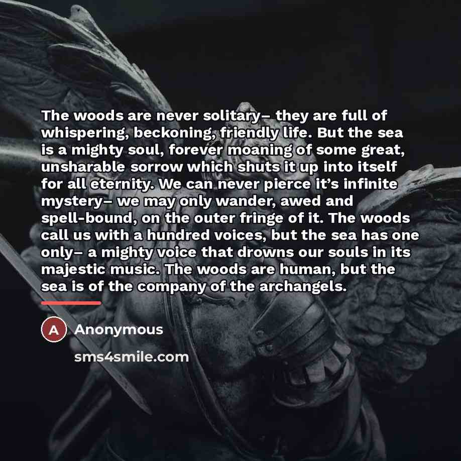 “The woods are never solitary– they are full of whispering,…” quote by Anonymous