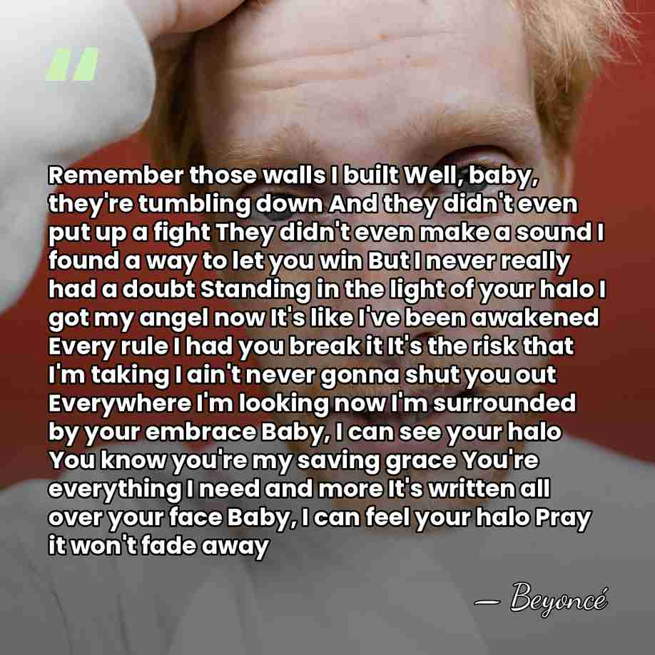 Remember those walls I built Well, baby, they're tumbling down And they&hellip; - Beyonce