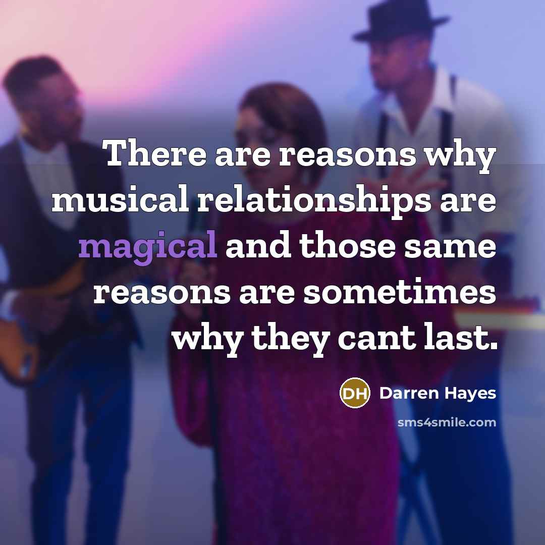 “There are reasons why musical relationships are magical and those…” quote by Darren Hayes