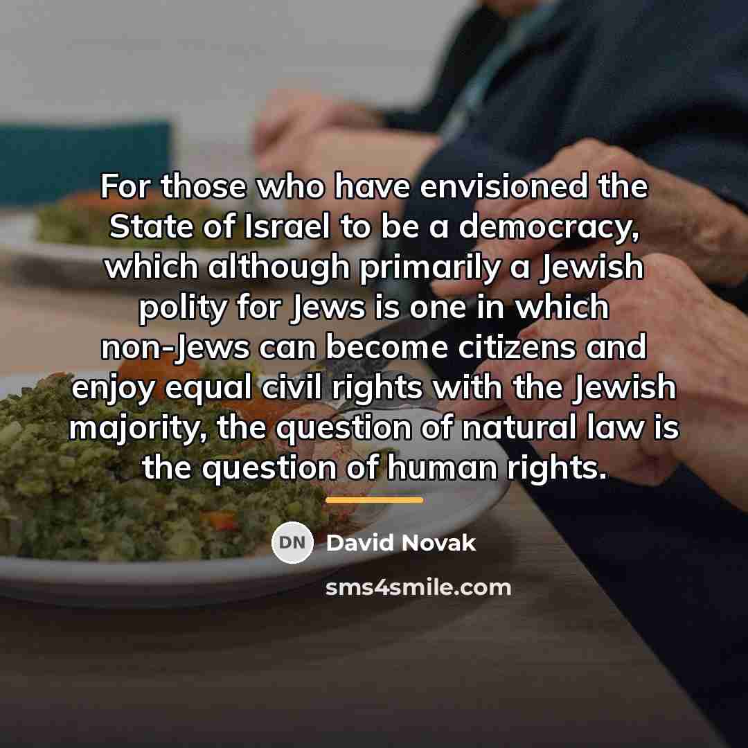 “For those who have envisioned the State of Israel to…” quote by David Novak