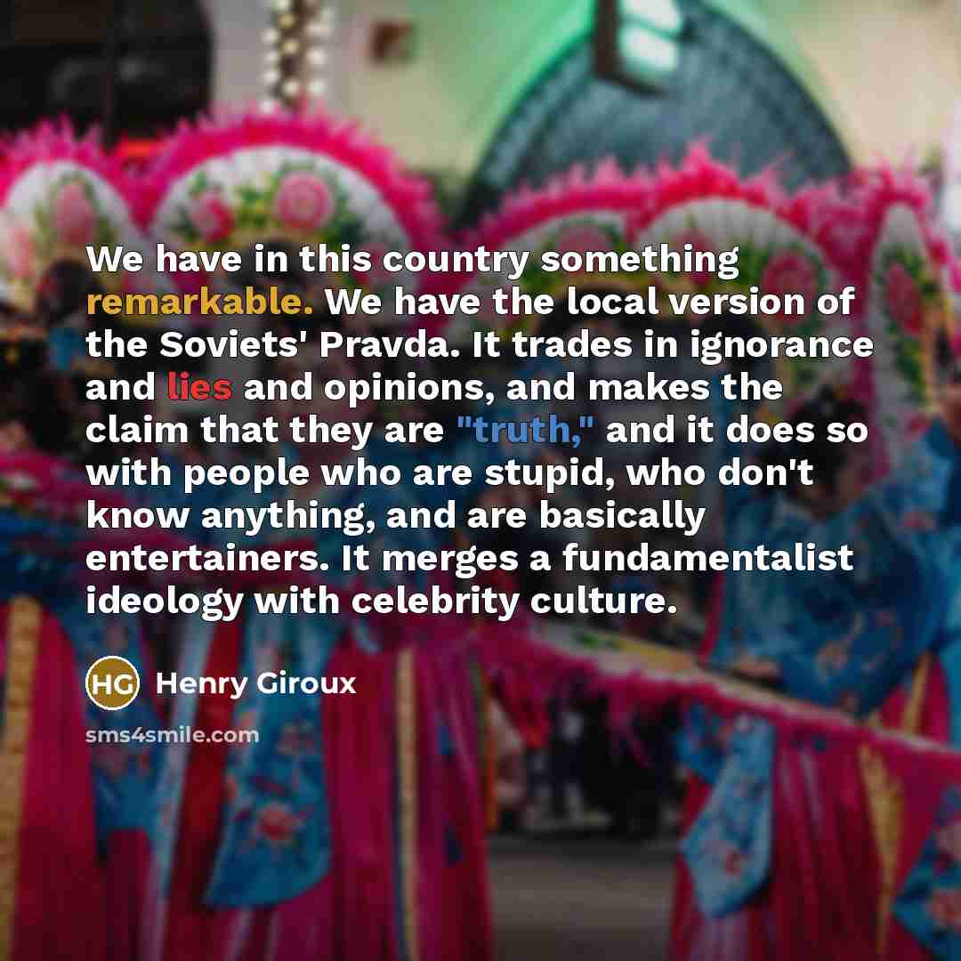 “We have in this country something remarkable. We have the…” quote by Henry Giroux