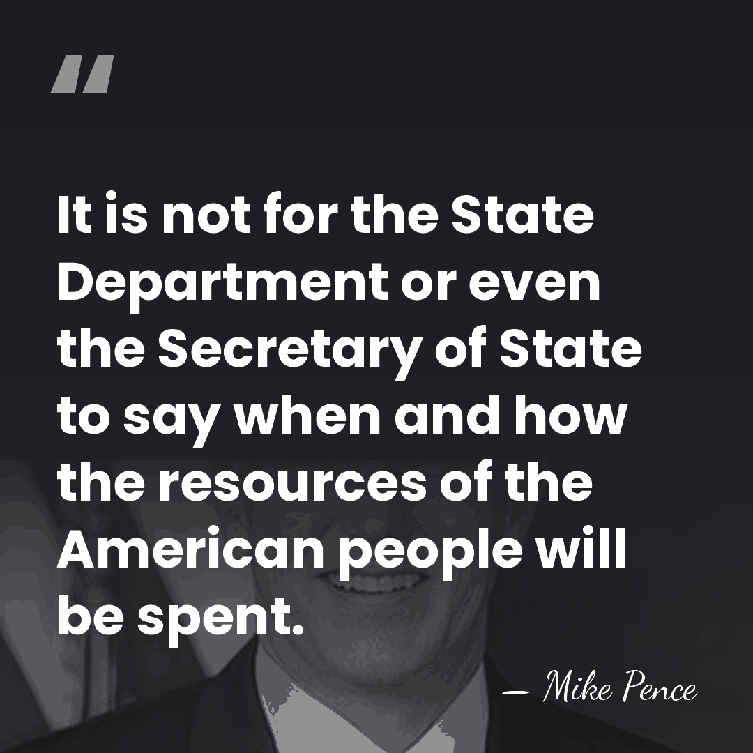 It is not for the State Department or even the Secretary of&hellip; - Mike Pence