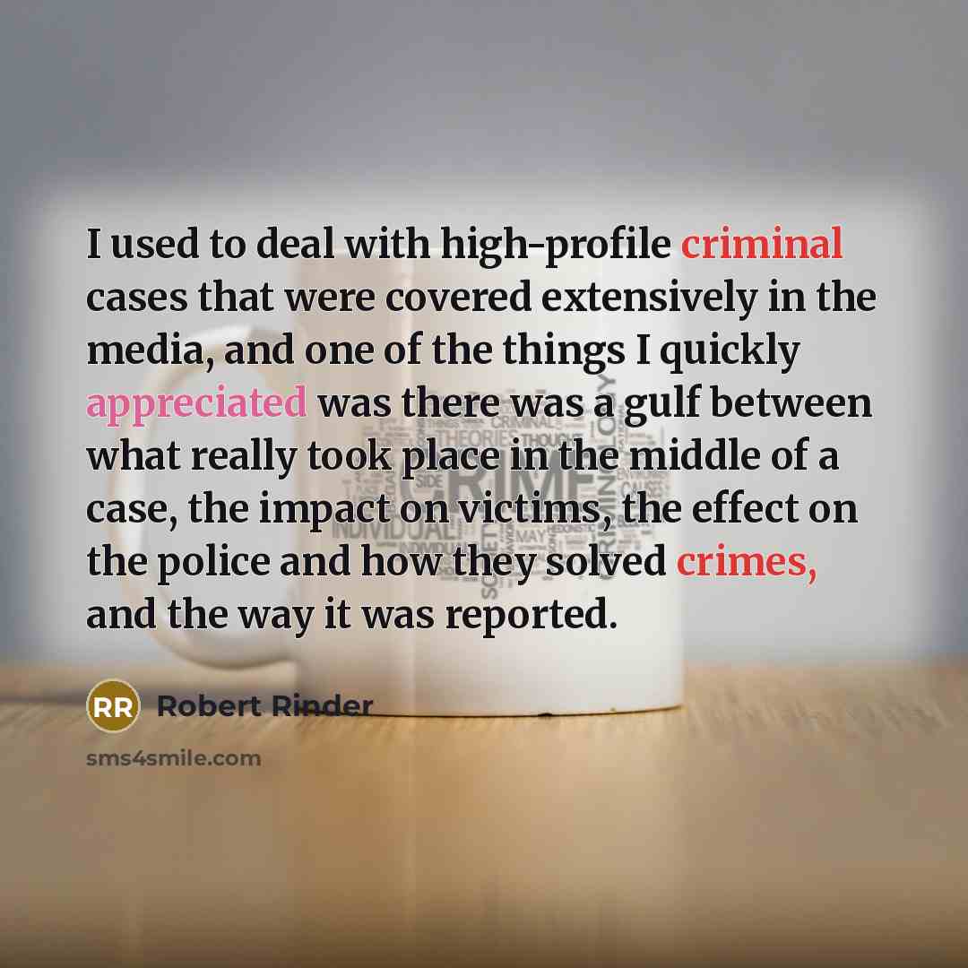 “I used to deal with high-profile criminal cases that were…” quote by Robert Rinder