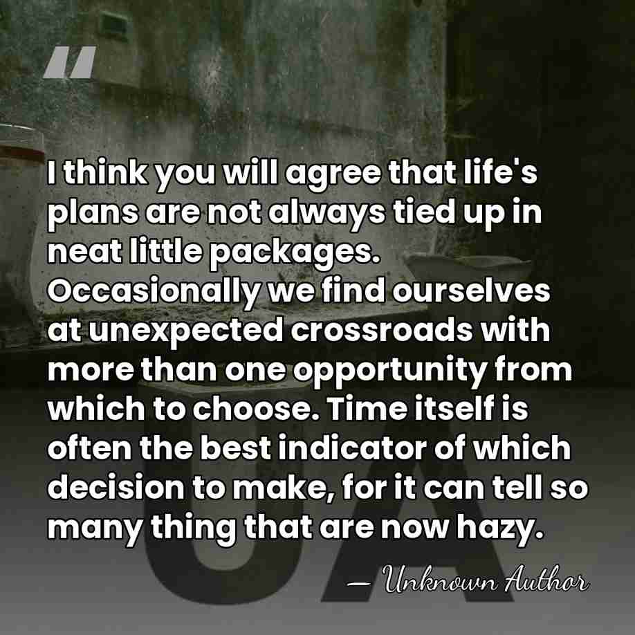 I think you will agree that life's plans are not always tied&hellip; - Linda Chaikin
