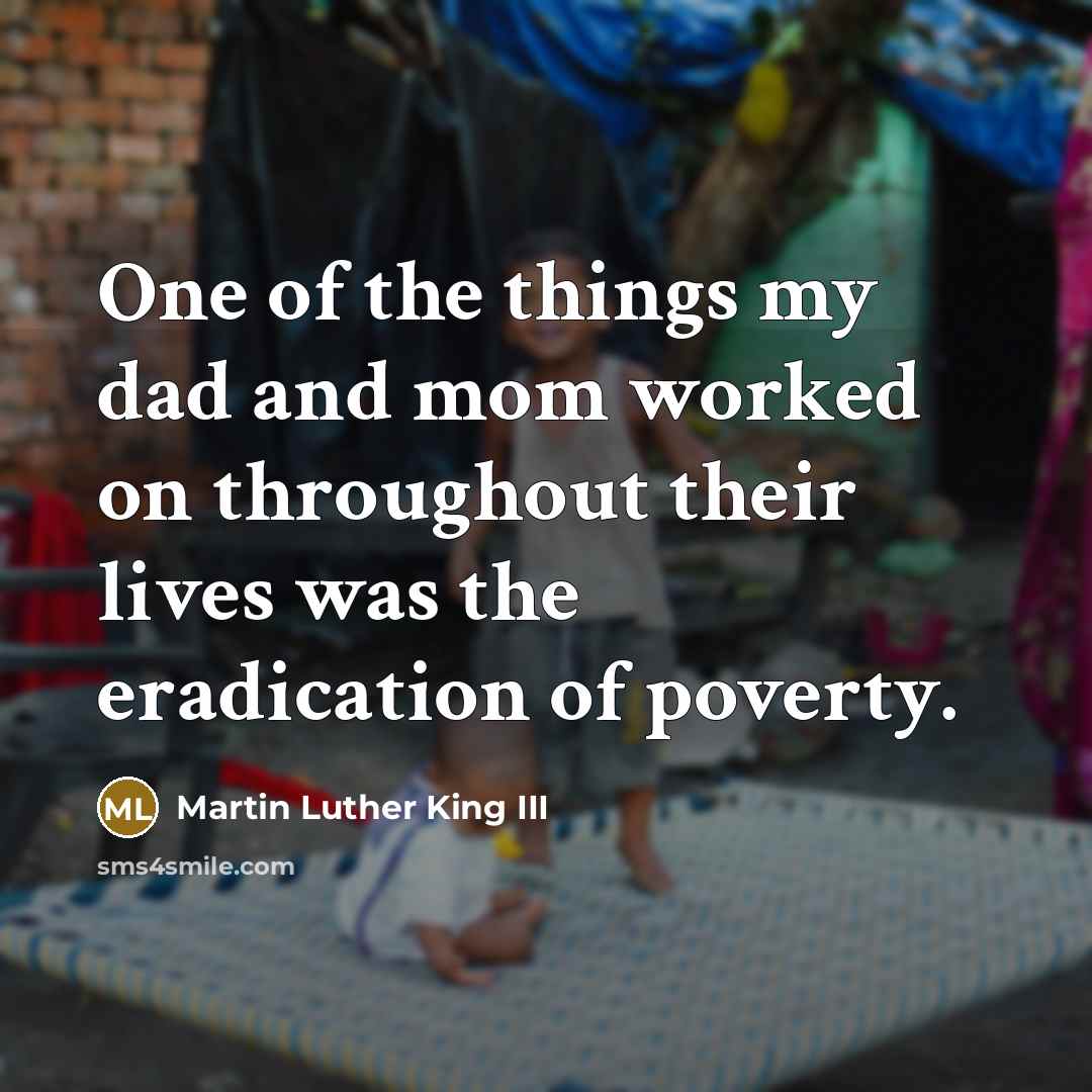 “One of the things my dad and mom worked on…” quote by Martin Luther King III