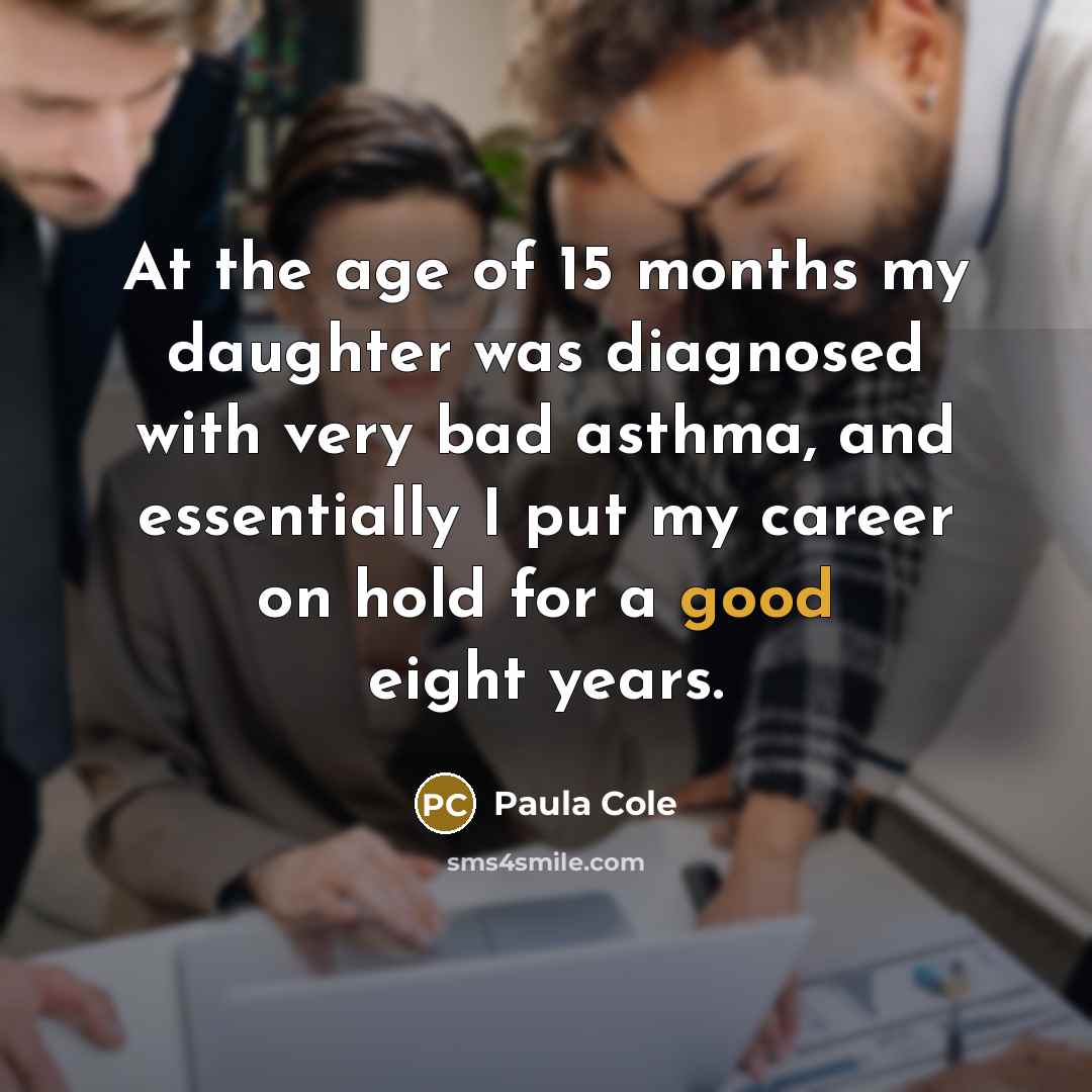 “At the age of 15 months my daughter was diagnosed…” quote by Paula Cole