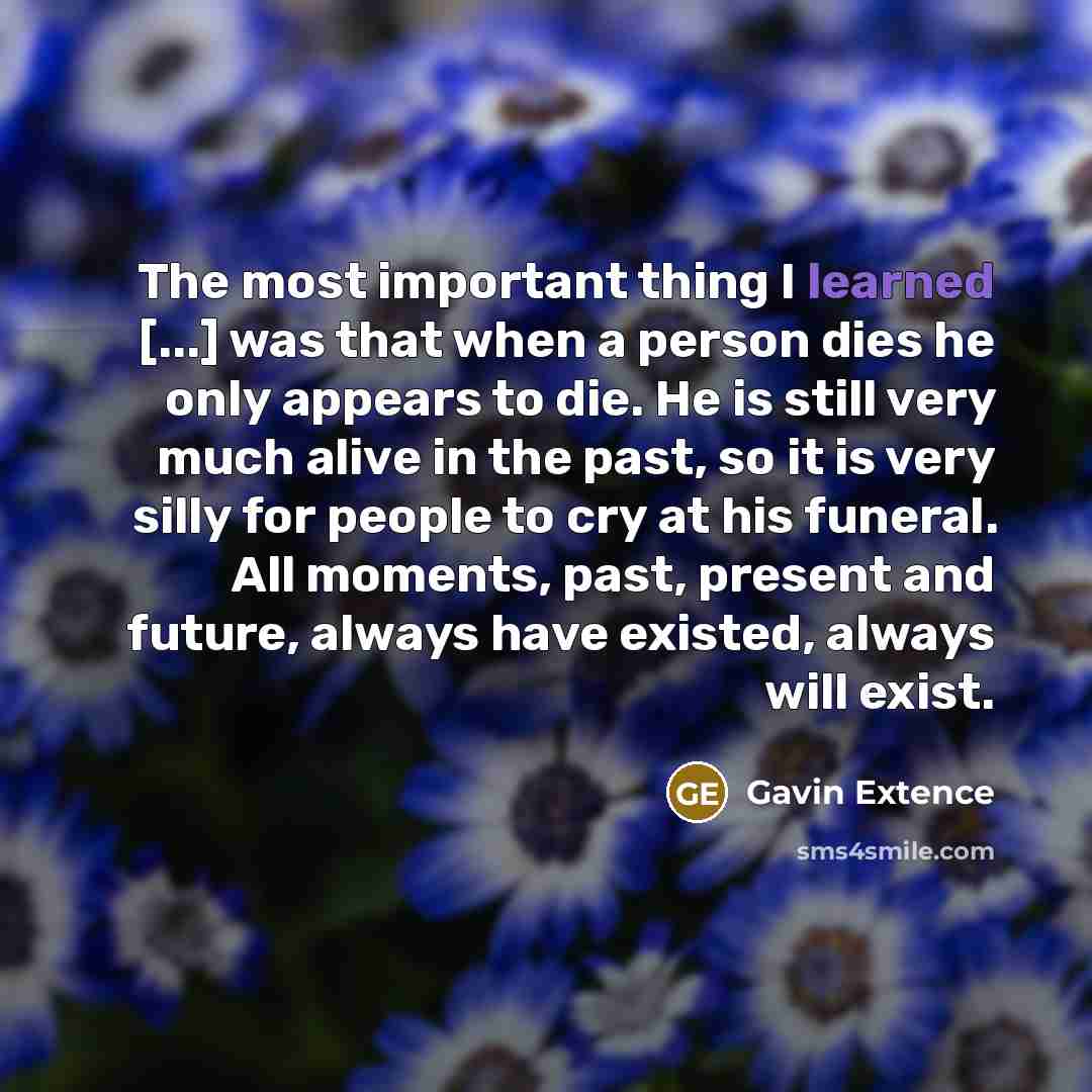 “The most important thing I learned [...] was that when…” quote by Gavin Extence
