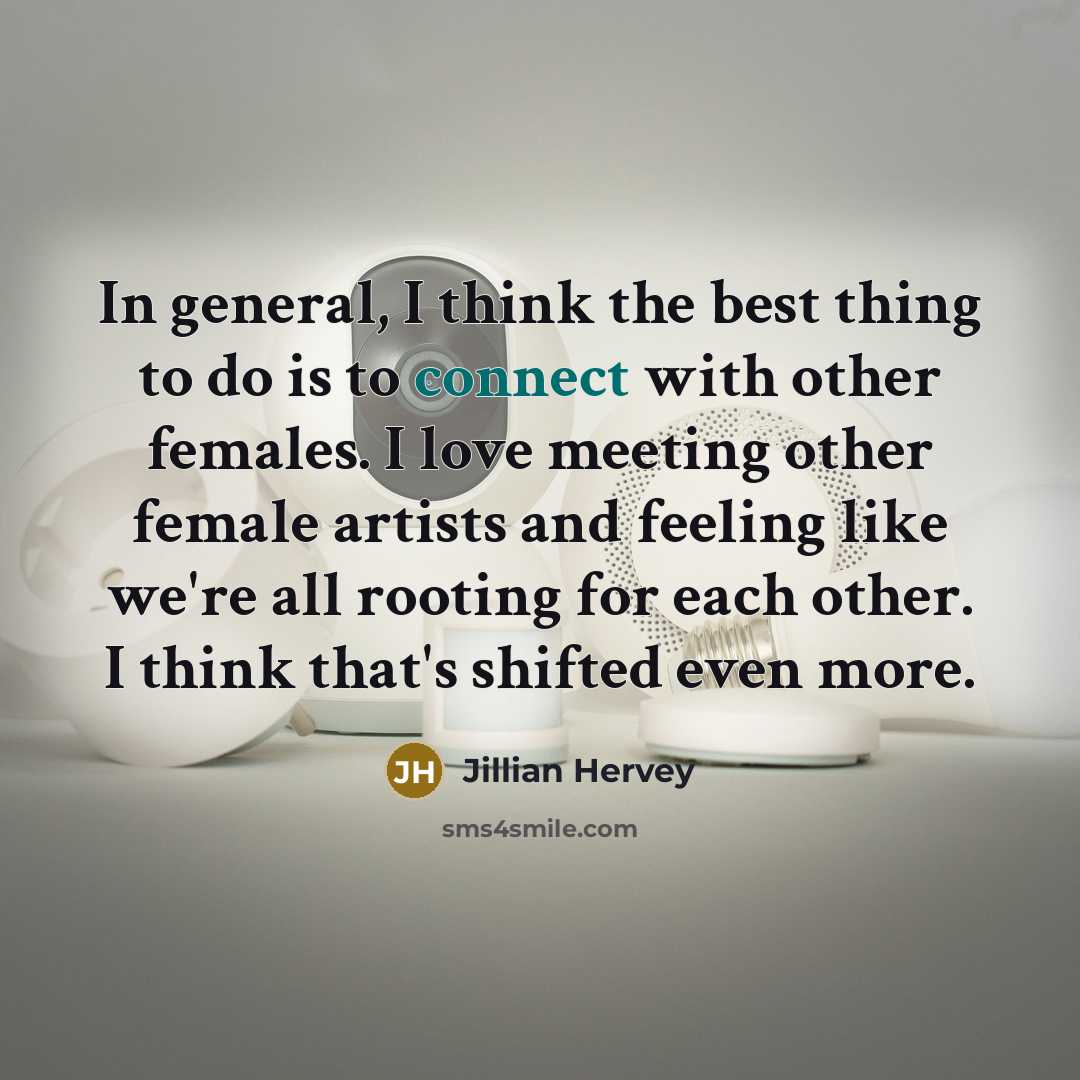 “In general, I think the best thing to do is…” quote by Jillian Hervey