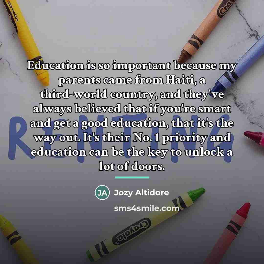 “Education is so important because my parents came from Haiti,…” quote by Jozy Altidore