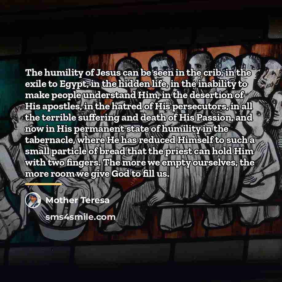 “The humility of Jesus can be seen in the crib,…” quote by Mother Teresa