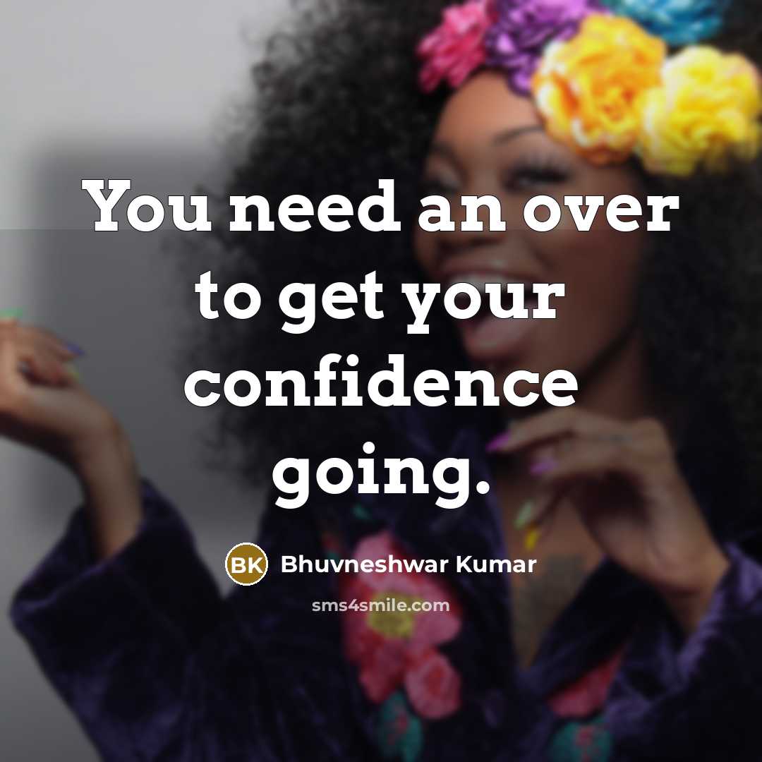 “You need an over to get your confidence going.…” quote by Bhuvneshwar Kumar