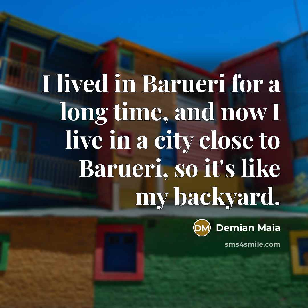 “I lived in Barueri for a long time, and now…” quote by Demian Maia
