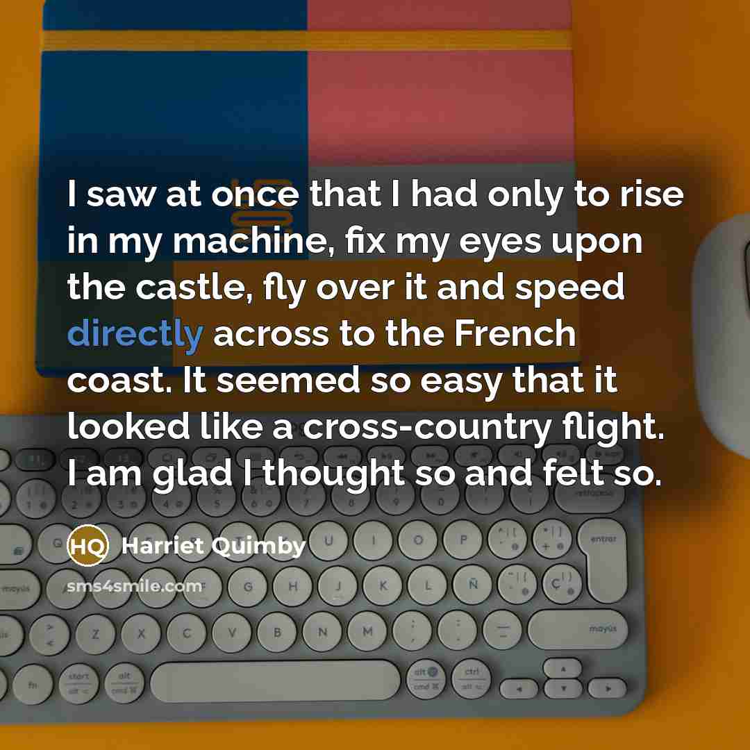 “I saw at once that I had only to rise…” quote by Harriet Quimby