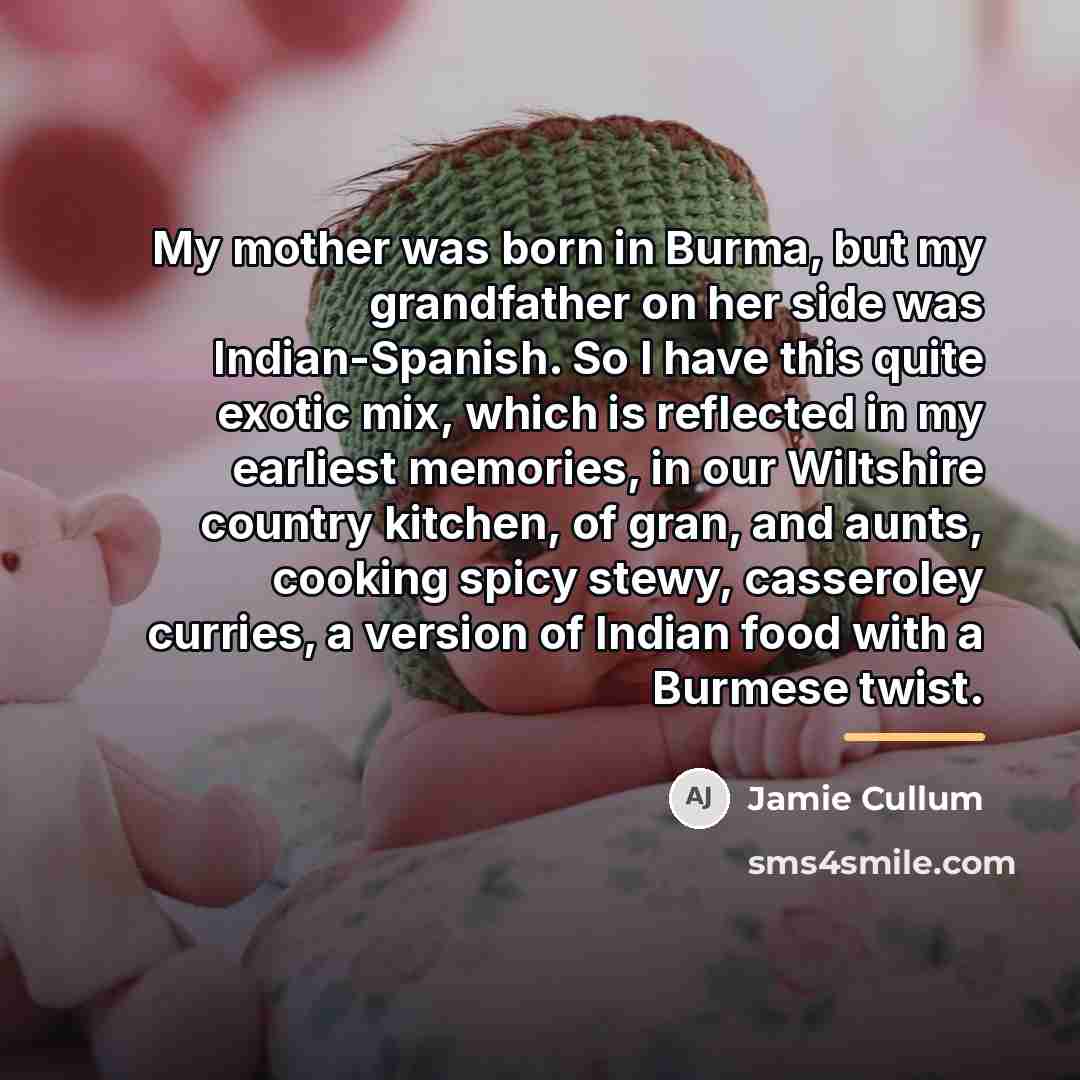 “My mother was born in Burma, but my grandfather on…” quote by Jamie Cullum