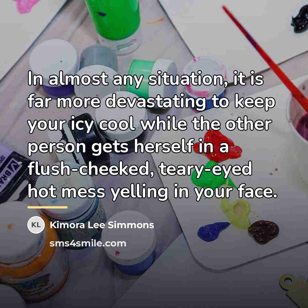 “In almost any situation, it is far more devastating to…” quote by Kimora Lee Simmons
