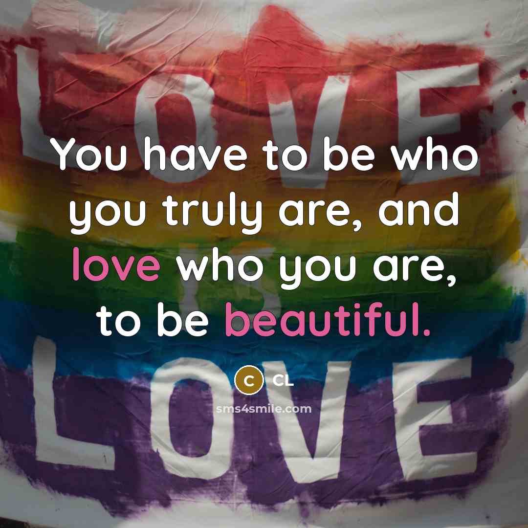 “You have to be who you truly are, and love…” quote by CL