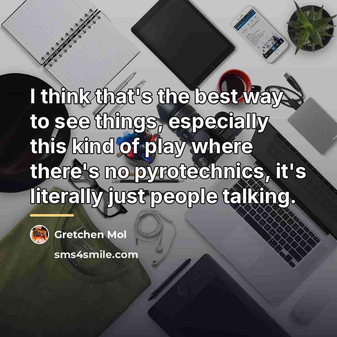 “I think that's the best way to see things, especially…” quote by Gretchen Mol