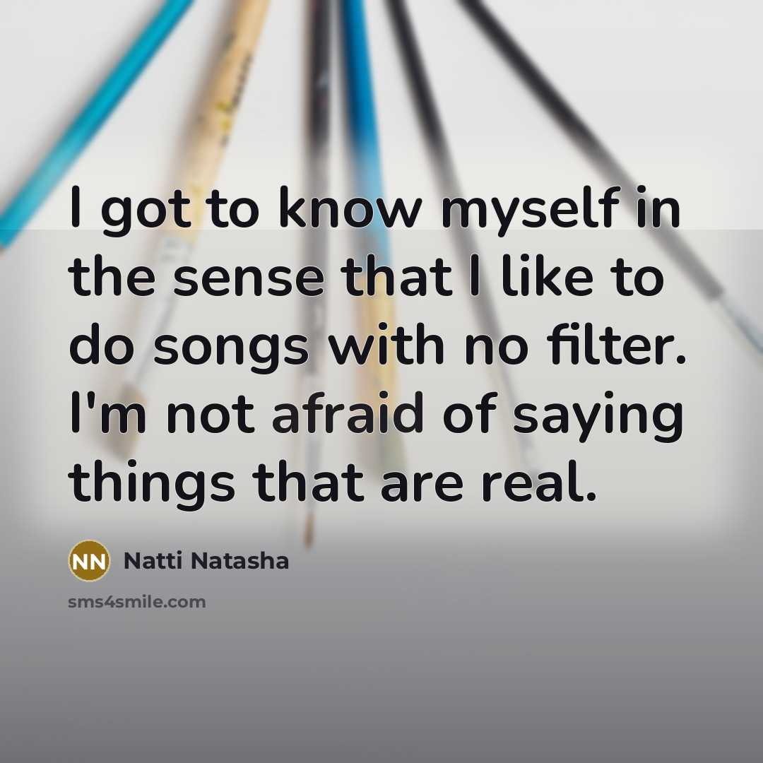 “I got to know myself in the sense that I…” quote by Natti Natasha