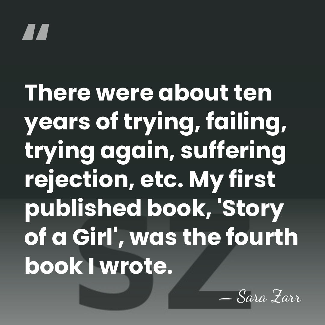 There were about ten years of trying, failing, trying again, suffering rejection,&hellip; - Sara Zarr