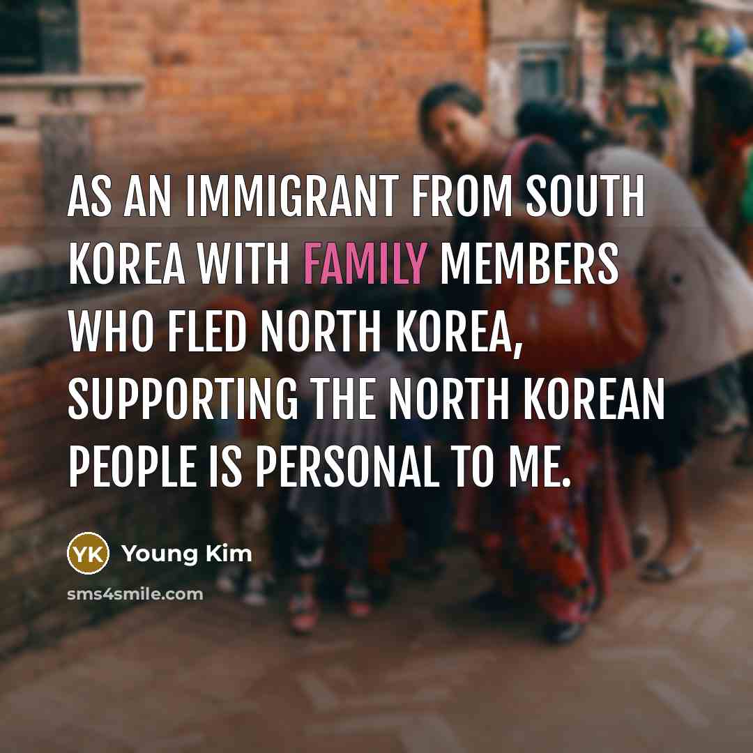 “As an immigrant from South Korea with family members who…” quote by Young Kim