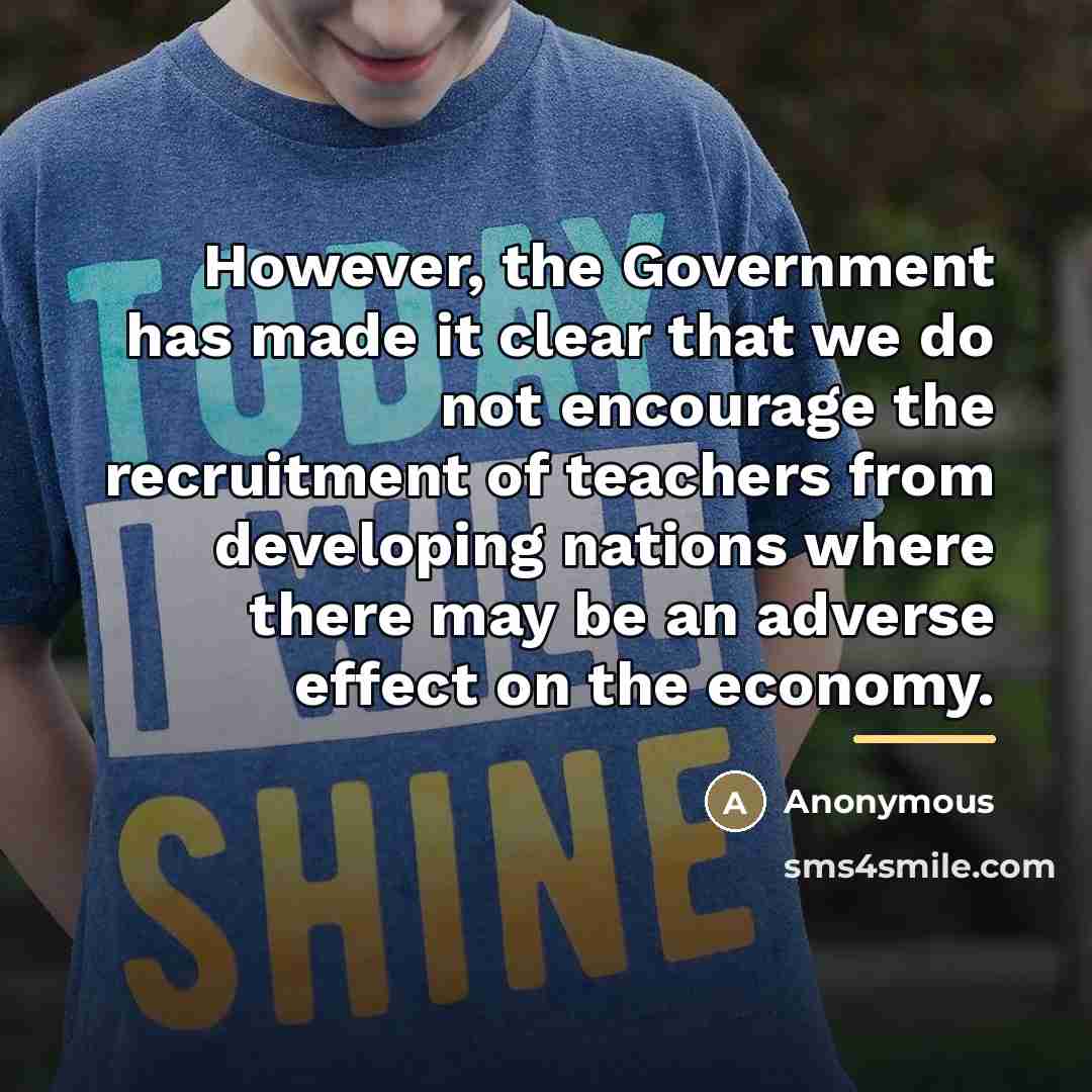 “However, the Government has made it clear that we do…” quote by Anonymous