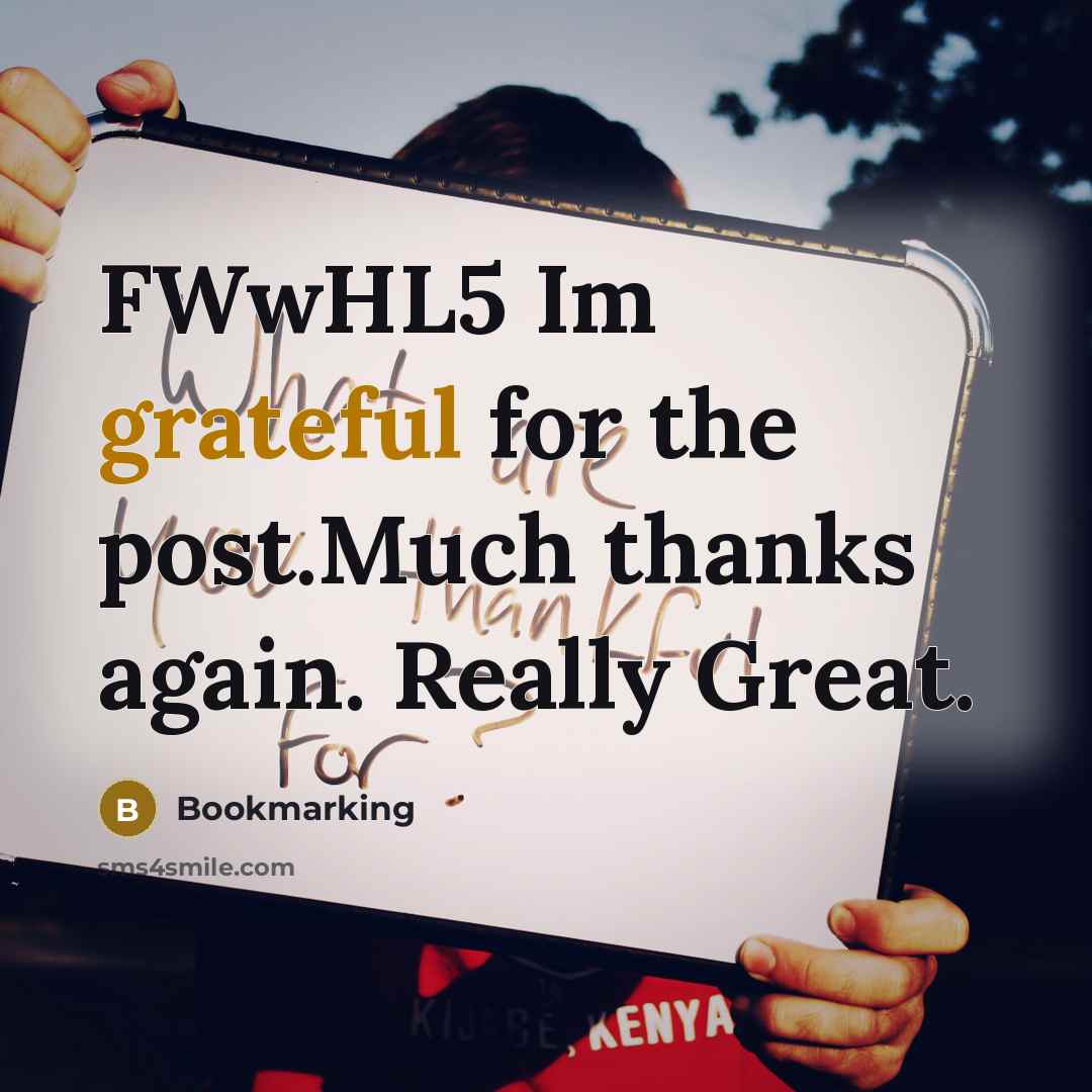 “FWwHL5 Im grateful for the post.Much thanks again. Really Great.…” quote by Bookmarking