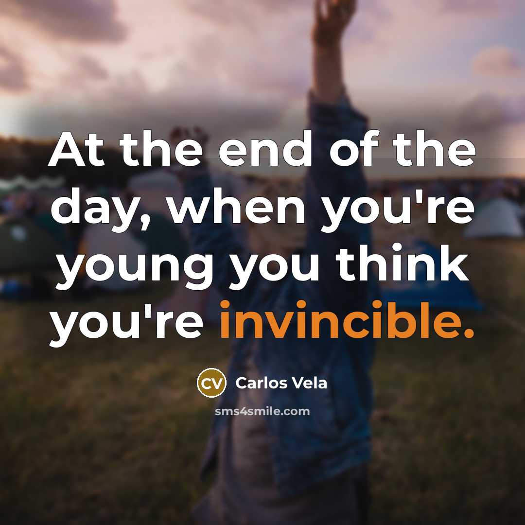 “At the end of the day, when you're young you…” quote by Carlos Vela