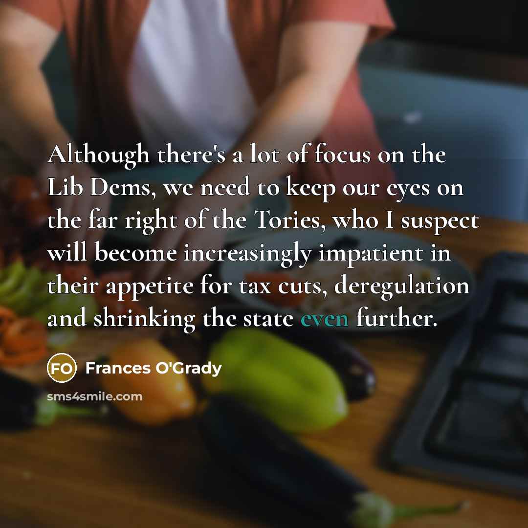 “Although there's a lot of focus on the Lib Dems,…” quote by Frances O'Grady