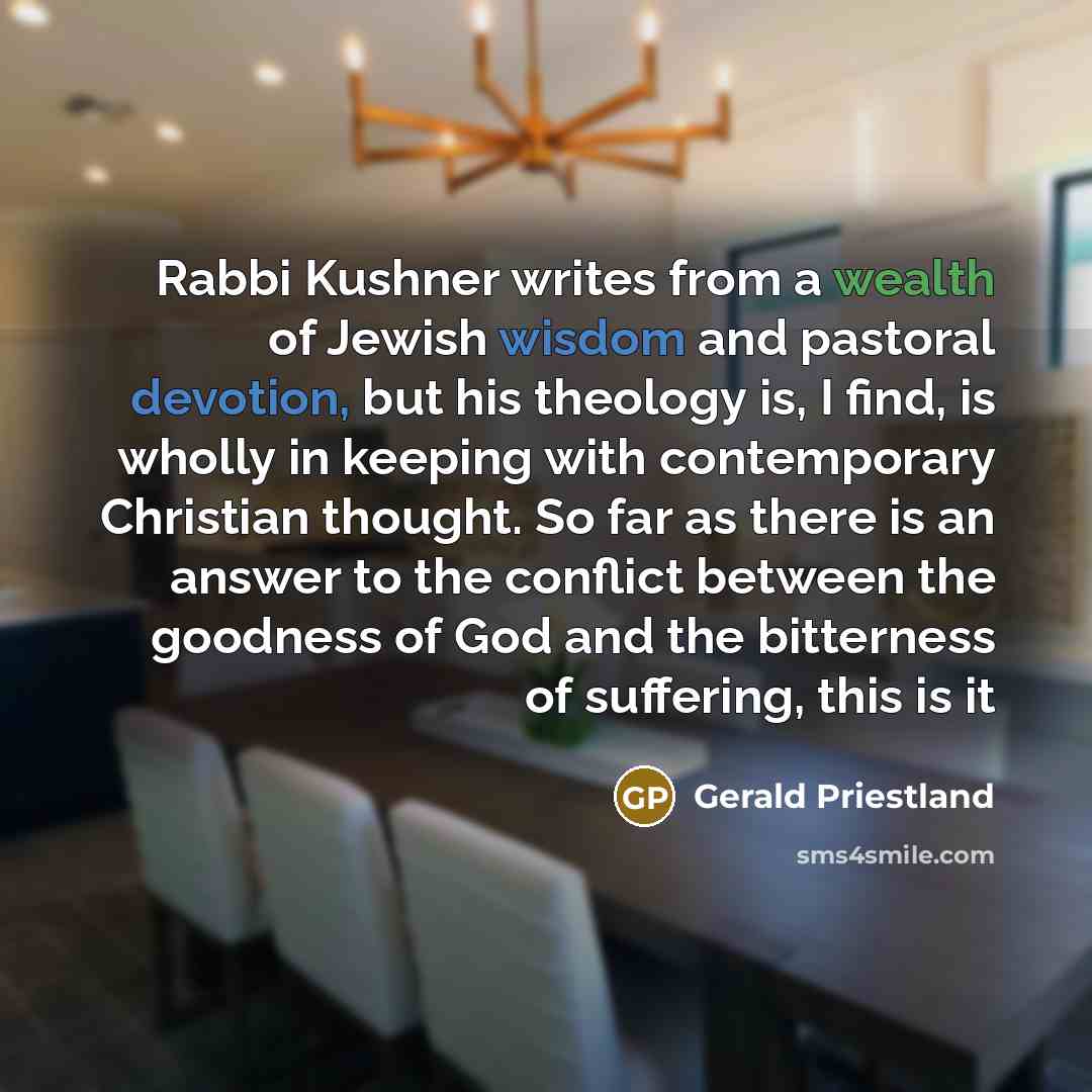 “Rabbi Kushner writes from a wealth of Jewish wisdom and…” quote by Gerald Priestland