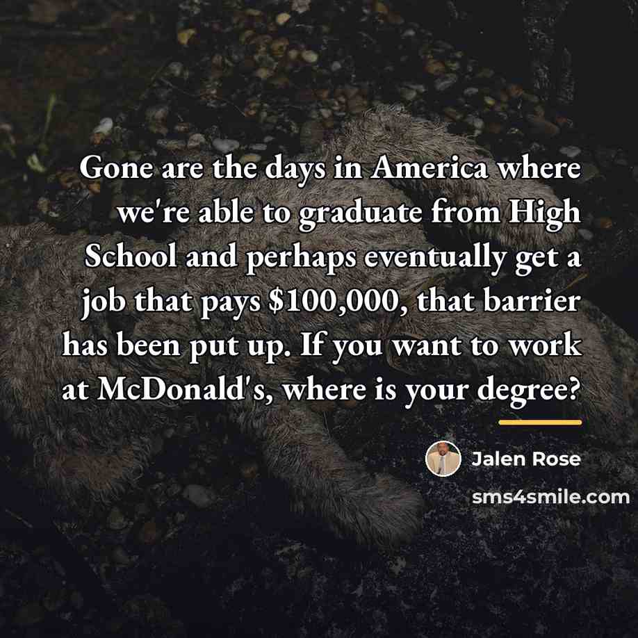 “Gone are the days in America where we're able to…” quote by Jalen Rose