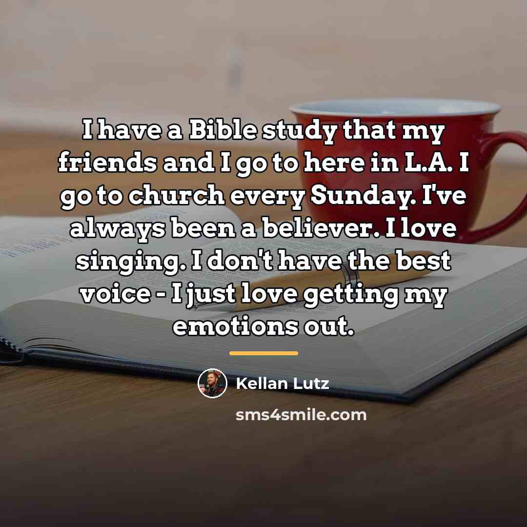 “I have a Bible study that my friends and I…” quote by Kellan Lutz