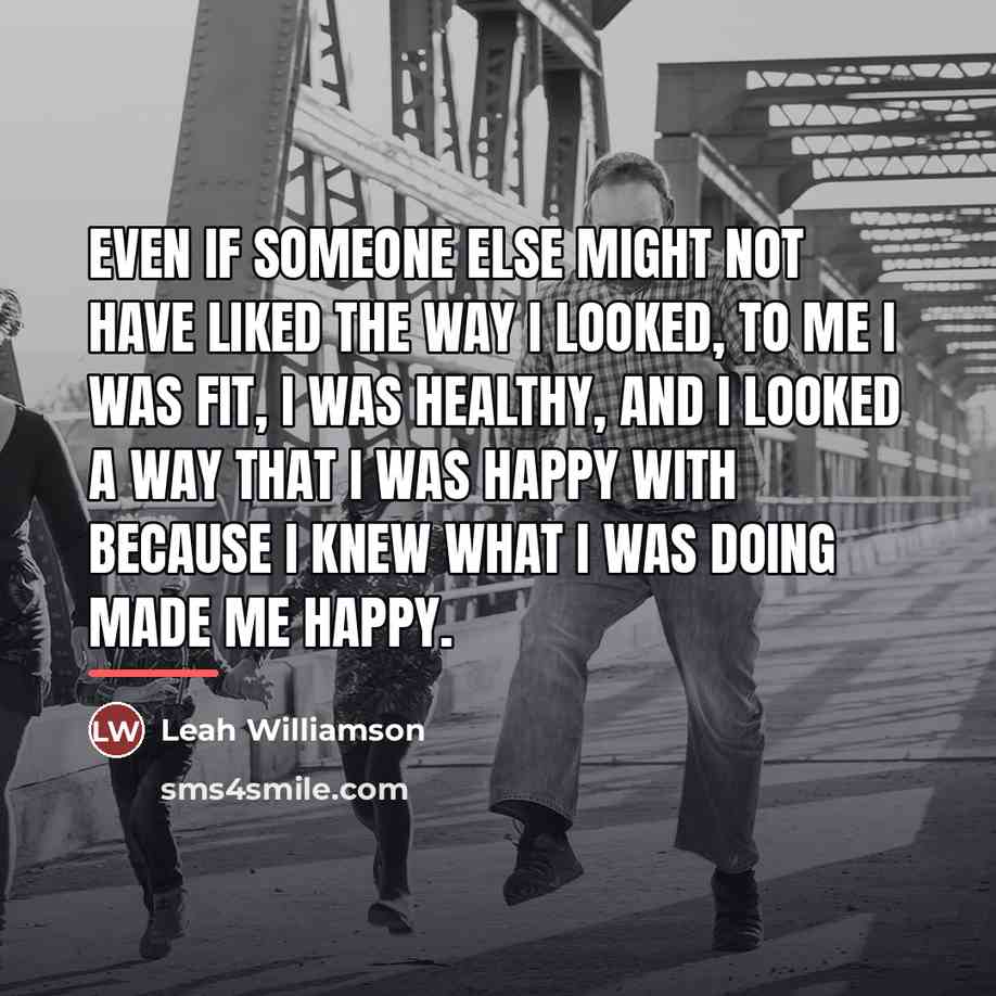 “Even if someone else might not have liked the way…” quote by Leah Williamson