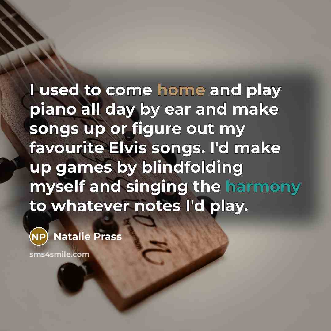 “I used to come home and play piano all day…” quote by Natalie Prass