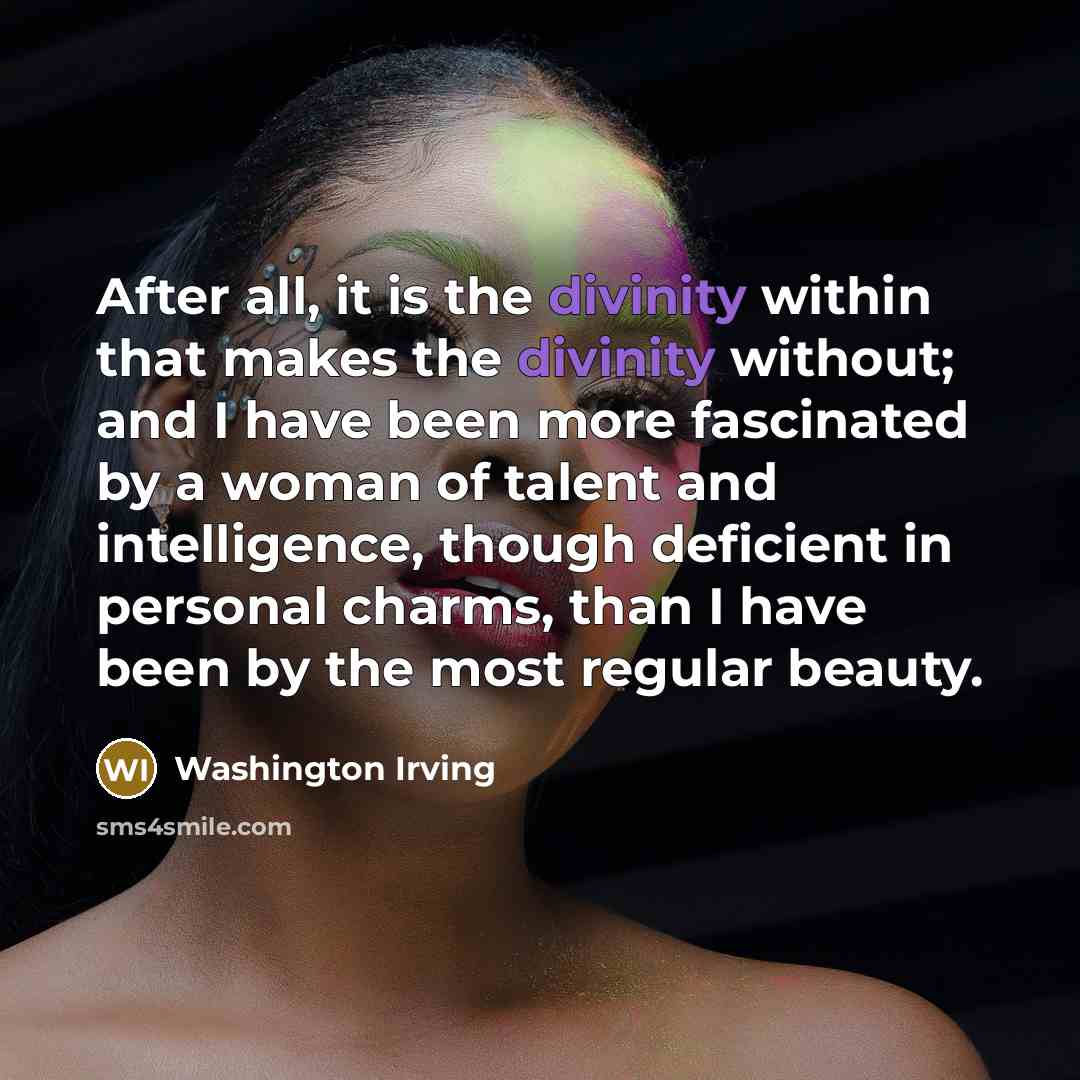 “After all, it is the divinity within that makes the…” quote by Washington Irving