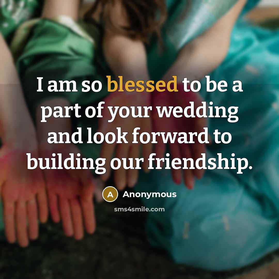 “I am so blessed to be a part of your…” quote by Anonymous