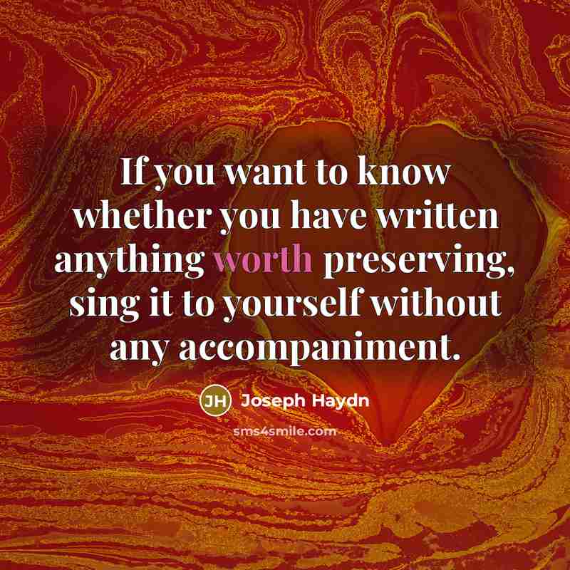 “If you want to know whether you have written anything…” quote by Joseph Haydn