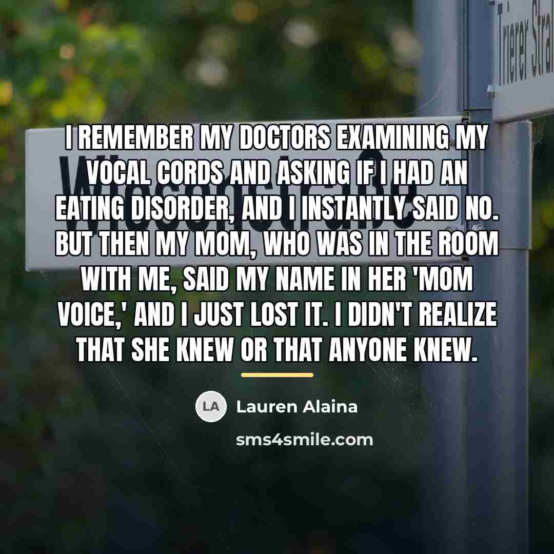 “I remember my doctors examining my vocal cords and asking…” quote by Lauren Alaina