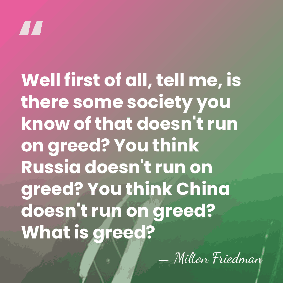 Well first of all, tell me, is there some society you know&hellip; - Milton Friedman